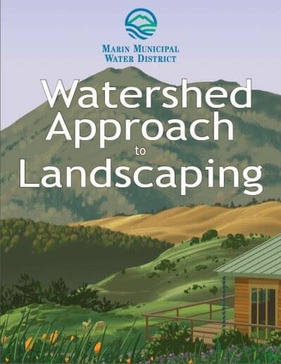 Watershed Approach to Landscaping textbook, Marin Municipal Water District